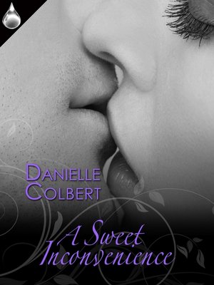 cover image of A Sweet Inconvenience